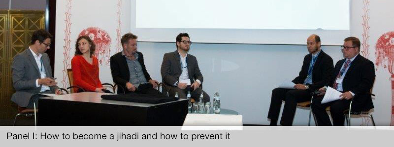 Panel I: How to become a jihadi and how to prevent it